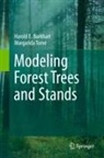 Harold E. Burkhart, Margarida Tomé - Modeling Forest Trees and Stands