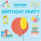 Crackboom! Books - Baby's First Words: Birthday Party