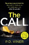 P. D. Viner, P.D. Viner - The Call