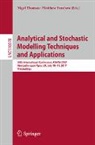 Matthew Forshaw, Nigel Thomas - Analytical and Stochastic Modelling Techniques and Applications