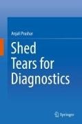 Anjali Prashar - Shed Tears for Diagnostics