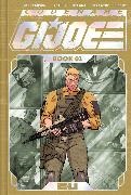 Joshua Williamson, Joshua Williamson, Williamson Joshua, Jordie Bellaire, Annalisa Leoni, … - Codename: G.I. Joe Deluxe Edition Book One