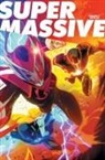 Melissa Flores, Mat Groom, Kyle Higgins, Kyle Higgins, Mat Groom, Melissa Flores... - Supermassive Volume 1: A Massive-Verse Book