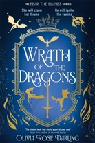 Olivia Darling, Olivia Rose Darling - Wrath of the Dragons