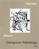 Albert Oehlen, Alexander Klar / Hamburger Kunsthalle, Alexander Klar, Kunsthalle - Computer Paintings