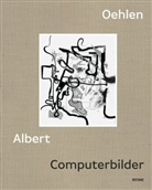 Albert Oehlen, Alexander Klar / Hamburger Kunsthalle, Alexander Klar, Kunsthalle - Computerbilder