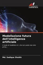 Md. Sadique Shaikh - Modellazione futura dell'intelligenza artificiale