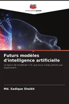 Md. Sadique Shaikh - Futurs modèles d'intelligence artificielle