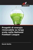 Derek Battle - Progetti di energia rinnovabile su larga scala nella National Football League