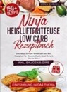 Lena Eichel, Lena Eichel - Ninja Heißluftfritteuse Low Carb Rezeptbuch