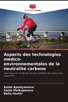 Saida Apsalyamova, Bella Hashir, Saida Maikoparova - Aspects des technologies médico-environnementales de la neutralité carbone