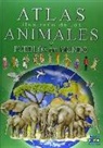 ATLAS ILUSTRADO DE LOS ANIMALES Y PUEBLOS DEL MUNDO