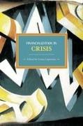 Costas Lapavitsas - Financialization in Crisis