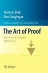 Matthias Beck, Ross Geoghegan - The Art of Proof