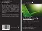 José Deomar de Souza Barros, Alexson Vieira Pordeus - Sostenibilidad social y medioambiental