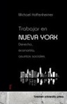 Michael Hoffenheimer - Trabajar en Nueva York