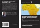 Bob Bobutaka Bateko - Jefe del Estado africano, Primer Archivero de su país