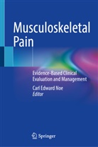 Carl Edward Noe, Carl Edward Noe - Musculoskeletal Pain