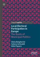 Silvia Bolgherini, Selena Grimaldi, Aldo Paparo - Local Electoral Participation in Europe