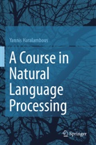 Yannis Haralambous - A Course in Natural Language Processing