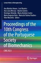 Henrique Almeida, Maria António Castro, Maria de Fátima Paulino, Beatriz Gomes, Ana Lúcia Messias et al, Vítor Maranha... - Proceedings of the 10th Congress of the Portuguese Society of Biomechanics