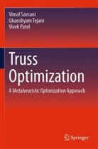 Vivek Patel, Vimal Savsani, Ghanshyam Tejani - Truss Optimization