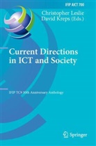 Kreps, David Kreps, Christopher Leslie - Current Directions in ICT and Society