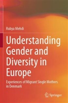 Rubya Mehdi - Understanding Gender and Diversity in Europe