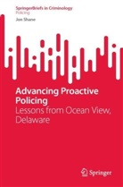 Jon Shane - Advancing Proactive Policing