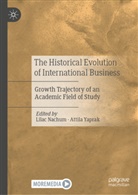 Lilac Nachum, Yaprak, Attila Yaprak - The Historical Evolution of International Business