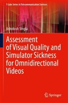 Ashutosh Singla - Assessment of Visual Quality and Simulator Sickness for Omnidirectional Videos