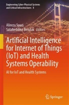 Bendak, Salaheddine Bendak, Alireza Souri - Artificial Intelligence for Internet of Things (IoT) and Health Systems Operability