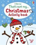 Rosie Dickens, Dickins Rosie, Wells Rachel - Christmas Activity Book