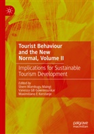Maximiliano E Korstanje, Vanessa GB Gowreesunkar, Vanessa GB Gowreesunkar, Maximiliano E Korstanje, Shem Wambugu Maingi - Tourist Behaviour and the New Normal, Volume II
