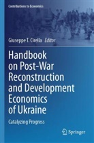 Giuseppe T. Cirella, Giuseppe T Cirella - Handbook on Post-War Reconstruction and Development Economics of Ukraine