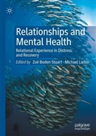 Zoë Boden-Stuart, Larkin, Michael Larkin - Relationships and Mental Health