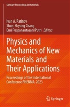 Shun-Hsyung Chang, Ivan A. Parinov, Erni Puspanantasari Putri, Erni Puspanantasari Putri - Physics and Mechanics of New Materials and Their Applications