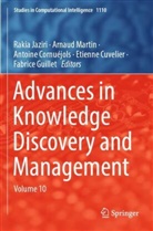 Antoine Cornuéjols, Antoine Cornuéjols et al, Etienne Cuvelier, Fabrice Guillet, Rakia Jaziri, Arnaud Martin - Advances in Knowledge Discovery and Management