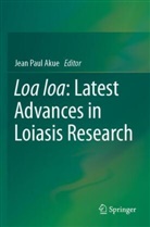 Jean Paul Akue, Jean Paul Akue - Loa loa: Latest Advances in Loiasis Research