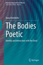 Anna Osterholtz - The Bodies Poetic