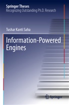 Tushar Kanti Saha - Information-Powered Engines