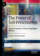 Carmen Maíz-Arévalo - The Power of Self-Presentation