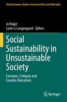 Jo Krøjer, Luise Li Langergaard, Li Langergaard - Social Sustainability in Unsustainable Society
