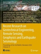 Zeynal Abiddin Ergüler, Mourad Bezzeghoud, Deepak Singh Bisht, Arkoprovo Biswas, Helder I. Chaminé, Haroun Chenchouni... - Recent Research on Geotechnical Engineering, Remote Sensing, Geophysics and Earthquake Seismology