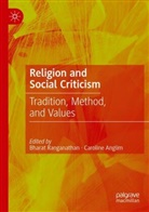 Anglim, Caroline Anglim, Bharat Ranganathan - Religion and Social Criticism