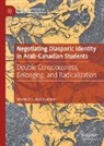 Wisam Kh. Abdul-Jabbar - Negotiating Diasporic Identity in Arab-Canadian Students