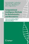 Annalisa Barla, Massimo Bartoletti, Andrea Bracciali, Gunnar W. Klau, Leif Peterson, Alberto Policriti... - Computational Intelligence Methods for Bioinformatics and Biostatistics
