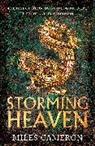 Miles Cameron, Cameron Miles - Storming Heaven