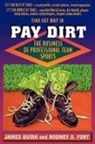 Rodney D. Fort, James P. Quirk - Pay Dirt