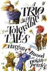 Margaret Atwood, Petri&amp; - A Trio of Tolerable Tales